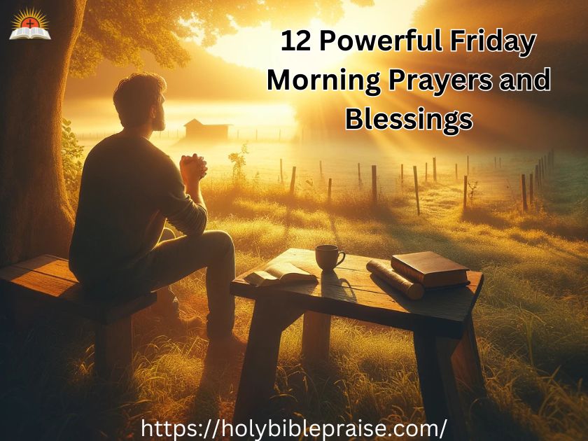 12-powerful-friday-morning-prayers-and-blessings