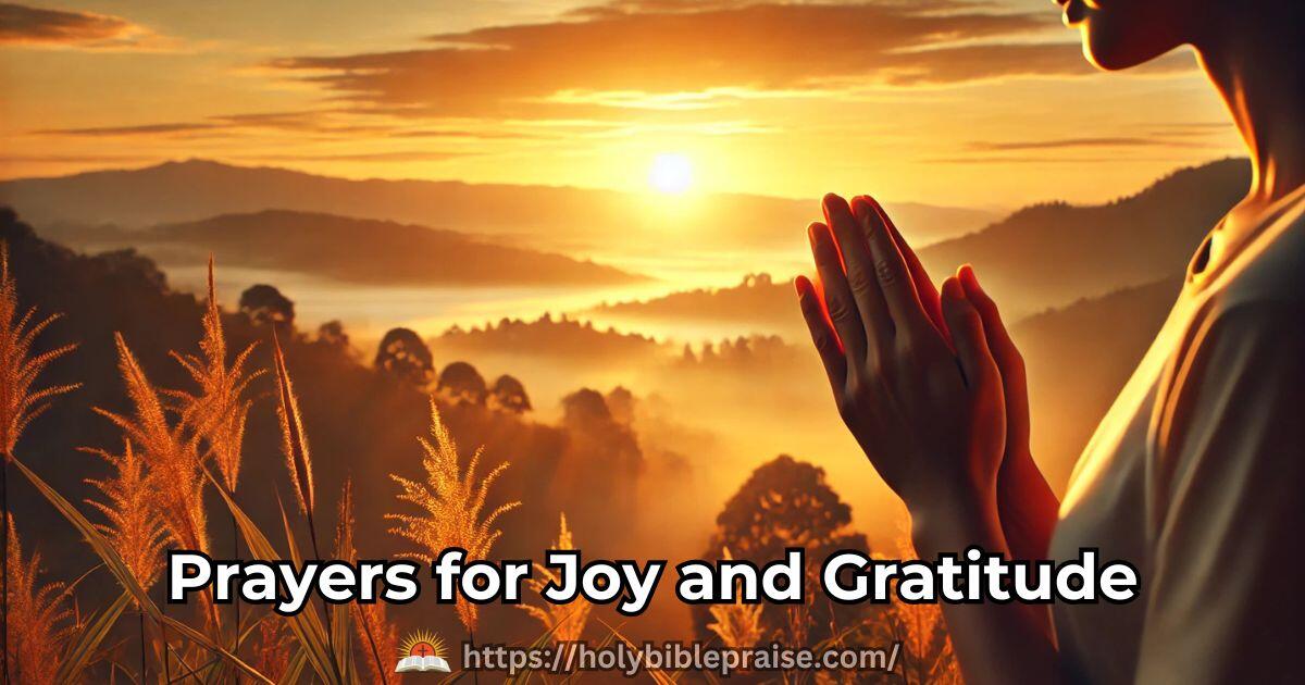 Prayers for Joy and Gratitude