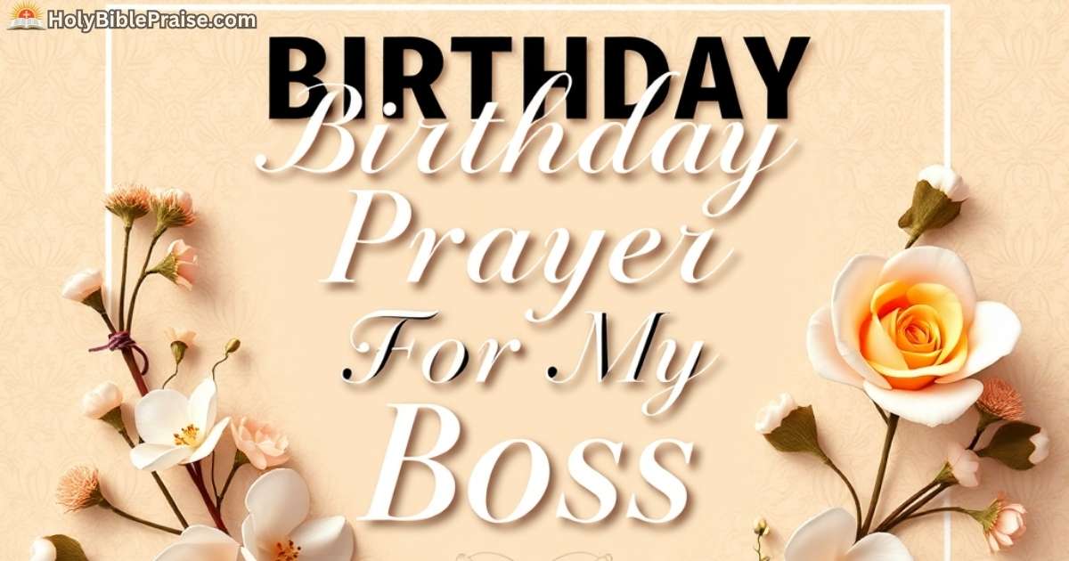 Birthday Prayer For My Boss