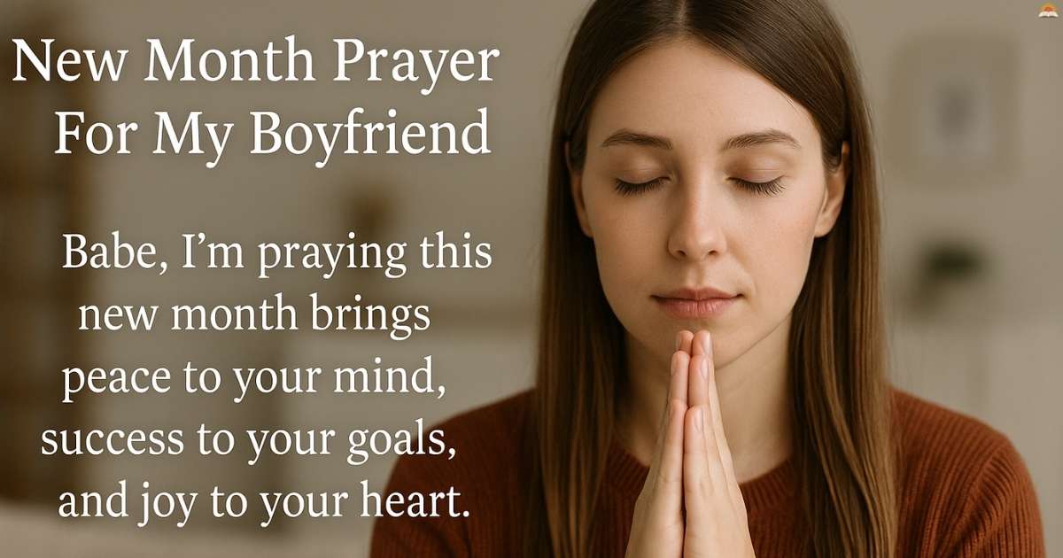 New Month Prayer For My Boyfriend